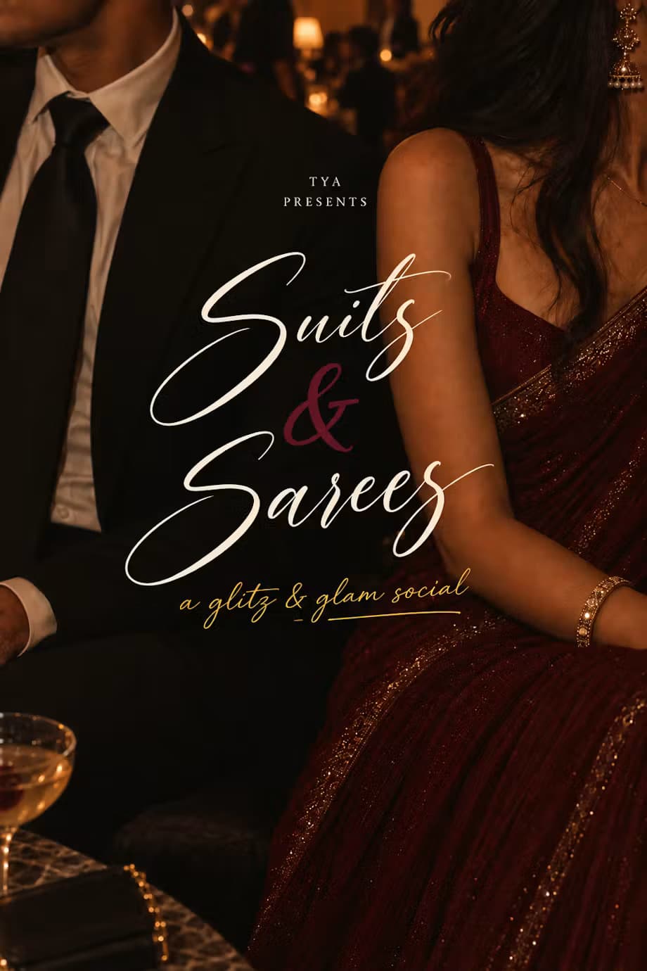 Official Suits and Sarees glitz and glam social event flyer